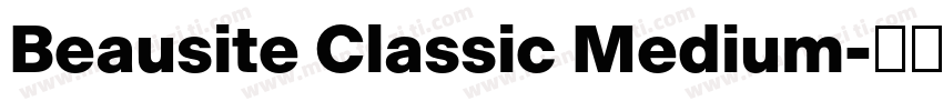 Beausite Classic Medium字体转换